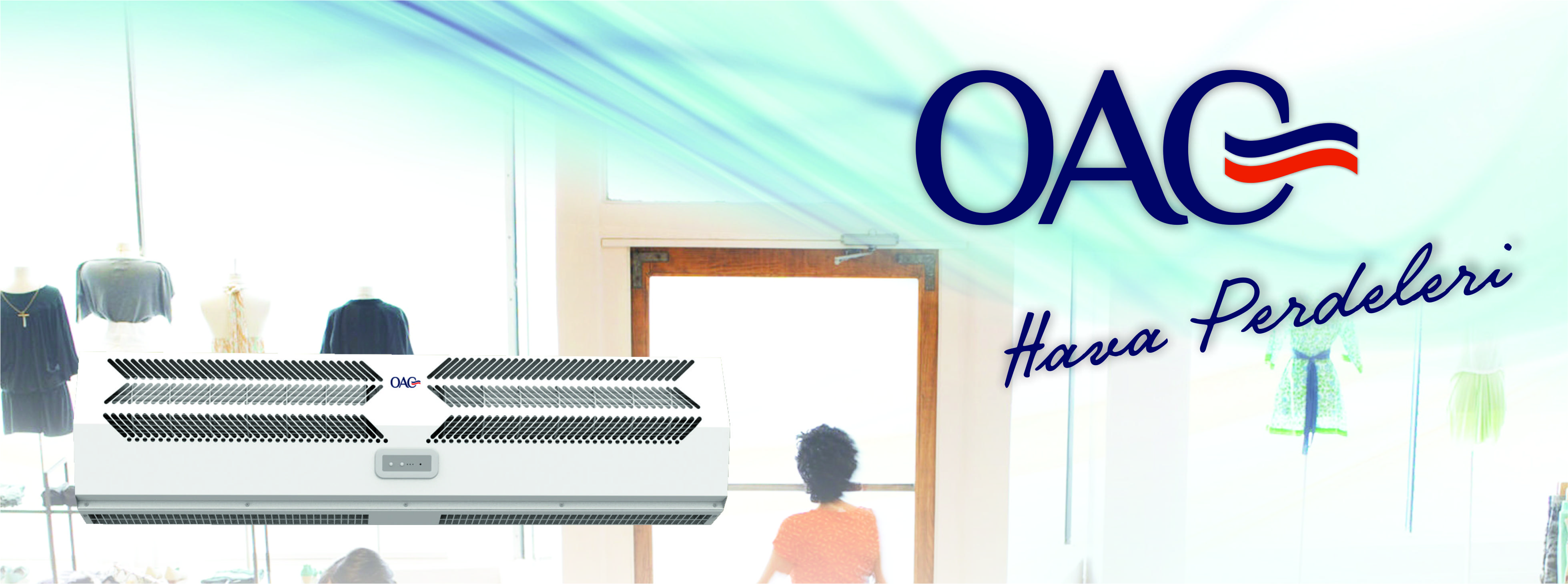 OAC Genel Tip Hava Perdeleri